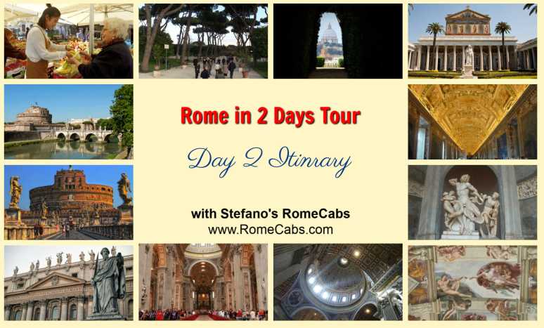 ROME IN 2 DAYS TOUR  - Day 1 Itinerary with RomeCabs