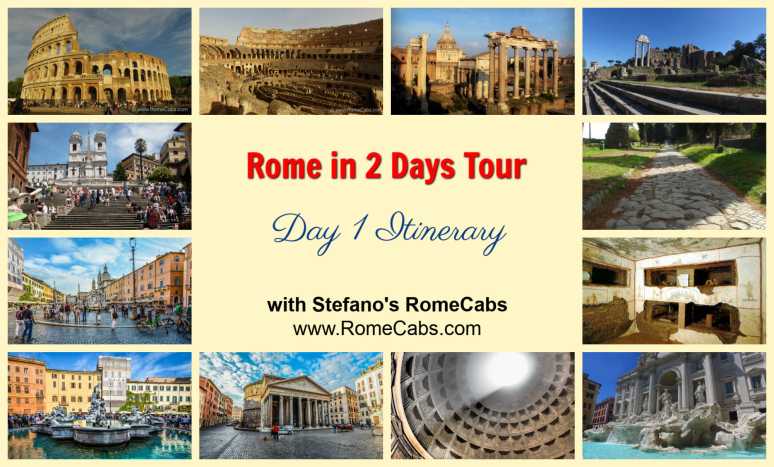 ROME IN 2 DAYS TOUR Day 1 Itinerary with RomeCabs