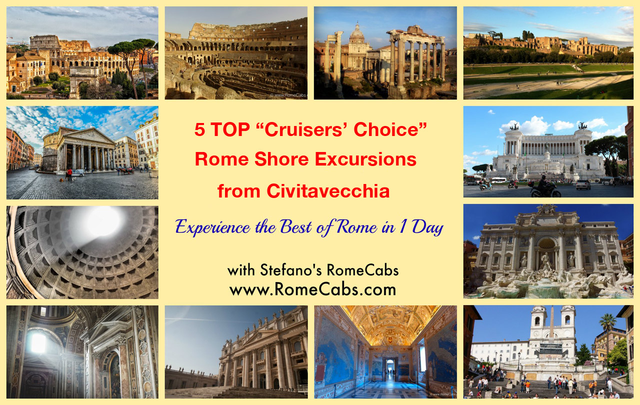 TOP Cruisers Choice Rome Shore Excursions from Civitavecchia - with RomeCabs